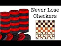 How to Win Checkers Every Time
