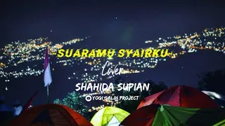 Download SUARAMU SYAIRKU - COVER SHAHIDA SUPIAN (full lirik) MP3