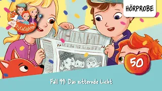 Die Fuchsbande - Folge 50: Fall 99: Das zitternde Licht | Hörprobe zum Hörspiel