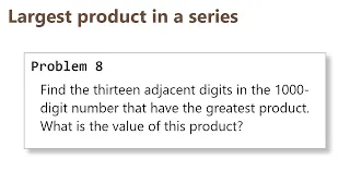 Project Euler Problem 8