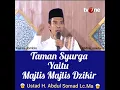 Download Lagu Taman Surga Adalah Majelis2 Dzikir