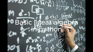 linear algebra operations with python