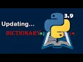 Fancy with Python 4 New Dictionary features of Python 3 9 Coding Tricks