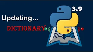 Fancy with Python 4 New Dictionary features of Python 3 9 Coding Tricks