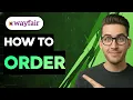 How to Order From Wayfair 2026 Full Guide