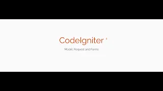 CodeIgniter Models Request Forms