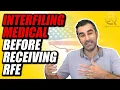 Interfiling Medical Before Receiving RFE