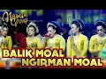 Download Lagu BALIK MOAL NGIRIMAN MOAL JAIPONG PRMMJ NAMIN GROUP KARAWANG