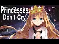 Download Lagu Nightcore - Princesses Don't Crys