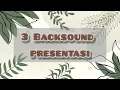 3 Backsound Presentasi