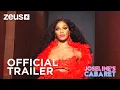 Joseline s Cabaret Trailer Zeus