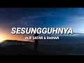 Sesungguhnya ~alif satar & raihan