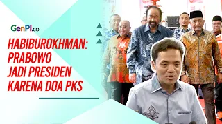 Habiburokhman: Prabowo Bisa Jadi Presiden Karena Doa PKS