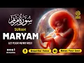 Download Lagu Surah Maryam سورة مريم Full Heart-Touching Recitation | CURE YOUR PAIN \u0026 ANXIETY | Gold Quran