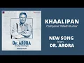 Download Lagu Khaalipan | Niladri Kumar | Imtiaz Ali | FULL AUDIO | Webseries | Dr. Arora