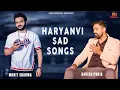 Haryanvi Sad Songs - Ram Mehar Mahla | Mohit Sharma | Naveen Punia | Ajesh Kumar | Juke Box