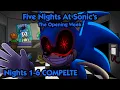 Five Nights at Sonic s Remastered The Opening Week Nights 1-6 COMPLETE FNAF Fan Games 2026