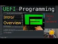 Intro Overview UEFI Dev in C