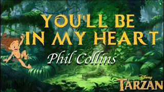 youll be in my heart lyrics phil collins