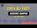 Download Lagu CINTA BLI PASTI - ( KARAOKE RAMPAK ) Dadang Anesa