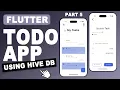 Flutter Tutorial Flutter TODO App with Hive DataBase Hive Local Storage Tutorial CRUD - Part 5