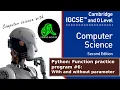 Python Functions Explained With and without parameters Cambridge O Level Computer Science