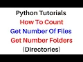 Learn Python PY Tutorials Count Number of Files and Folders