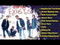 Lagu Exists full album | Top Ten