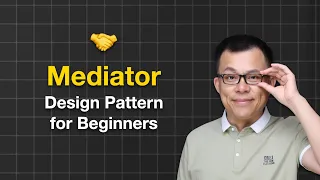 Mediator Design Pattern Easy Guide for Beginners