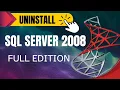 How to Uninstall SQL Server 2008 Full Version Completely From Windows 11 Step by Step Guide