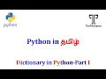 Python Tutorial for Beginners Dictionaries Creation And Accessing Part-1 Tamil