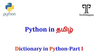 Python Tutorial for Beginners Dictionaries Creation And Accessing Part-1 Tamil