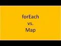 ES6 Tutorial forEach versus map