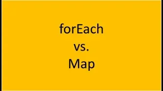 ES6 Tutorial forEach versus map