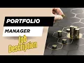 Job description of Portfolio Manager - Role Responsibilities Skills