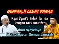 Lagu GEMPAR 💥 Debat panas Kyai Syari'at tidak Terima dengan Guru Hakikat | Gus Mukhlason