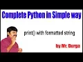 Python Tutorial print with formatted string by Durga sir