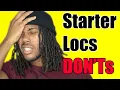 Starter Locs Tips What not to Do with Your Dreadlocks