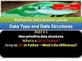 Python for Data Science course - Non-primitive Data Structures Python List Array VS List 2