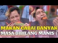 Download Lagu Anggun Supriadi Doang Makan Cabai Banyak Bilangnya MANIS!! | KETAWA ITU BERKAH (7/10/22) P3