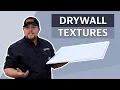 What are the types of Drywall Textures