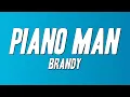 Lagu Brandy - Piano Man (Lyrics)