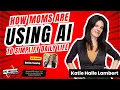 How Moms Are Using AI to Simplify Daily Life