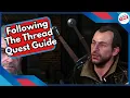 Following The Thread Quest Guide Best Dialog Choices in Witcher 3