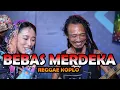 Download Lagu BEBAS MERDEKA (Steven \u0026 Coconut Treez) VERSI REGGAE KOPLO