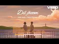Dil Jhoom | Arijit Singh & Vishal Mishra Mix| Gadar 2|Perfect Sync