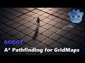 Godot A Pathfinding for GridMaps - Tutorial and Project Template