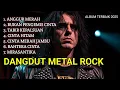 Download Lagu ALBUM DANGDUT VERSI ROCK METAL TERBAIK 2025  (cover Aurio) MUSIC ROCK ENERGI SEMANGAT MEMBARA❤‍🔥🔥