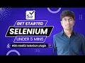 Get started Selenium Java Under 5 mins with framework grade code - IntelliJ Selenium UI Plugin