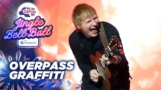 Download Ed Sheeran - Overpass Graffiti (Live at Capital's Jingle Bell Ball 2021) | Capital MP3